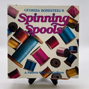 Oxmoor Georgia Bonesteel's Spinning Spools A Pattern Club For Quilters Notebook
